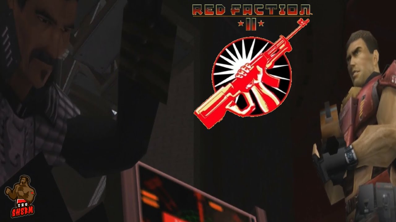 Red Faction 2 - #2