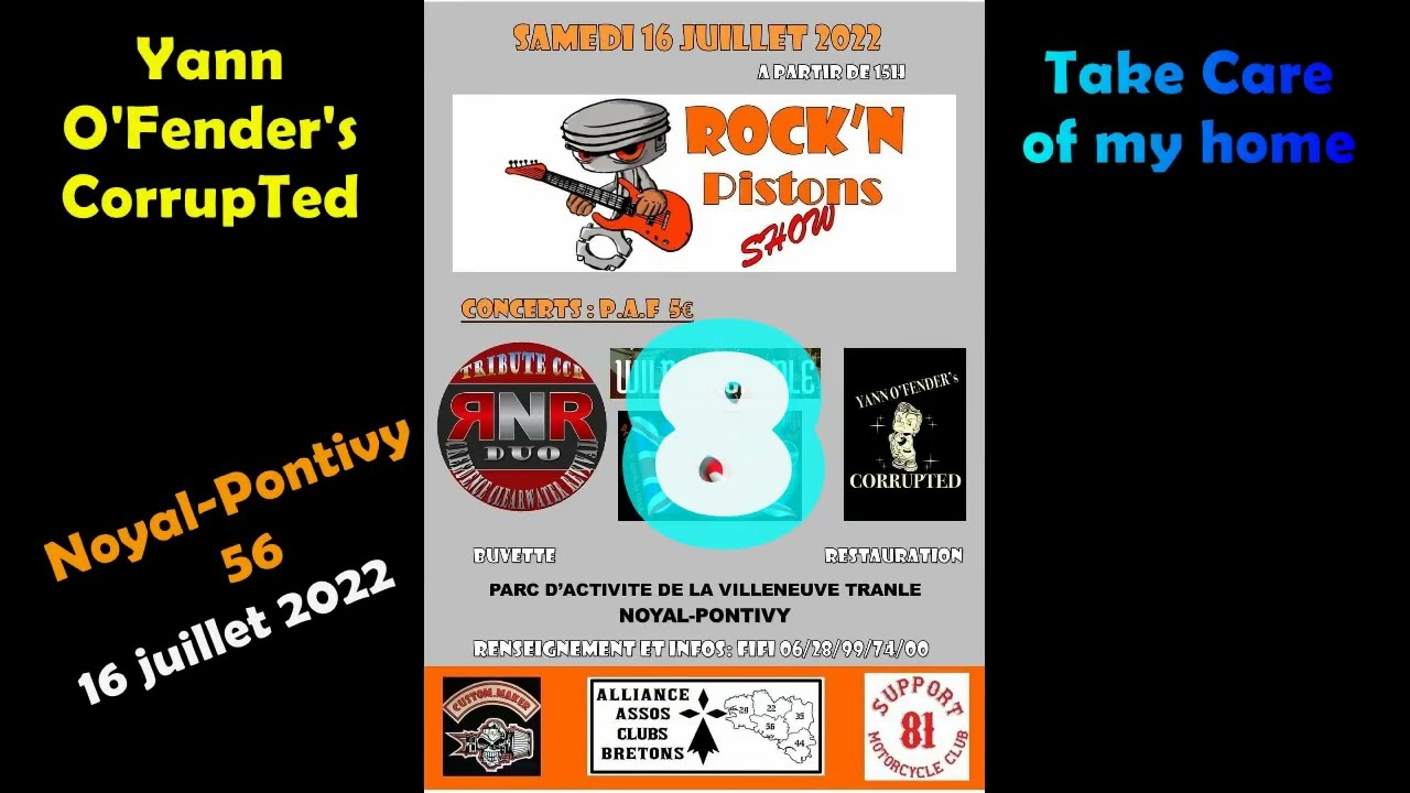 Take care of my home Yann O'Fender's CorrupTed Noyal Pontivy 56 France 16 juillet 2022