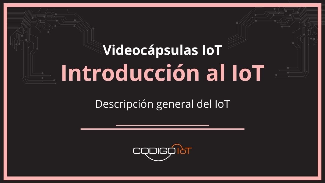 1.2.1 SmartObjects || C&oacute;digo IoT