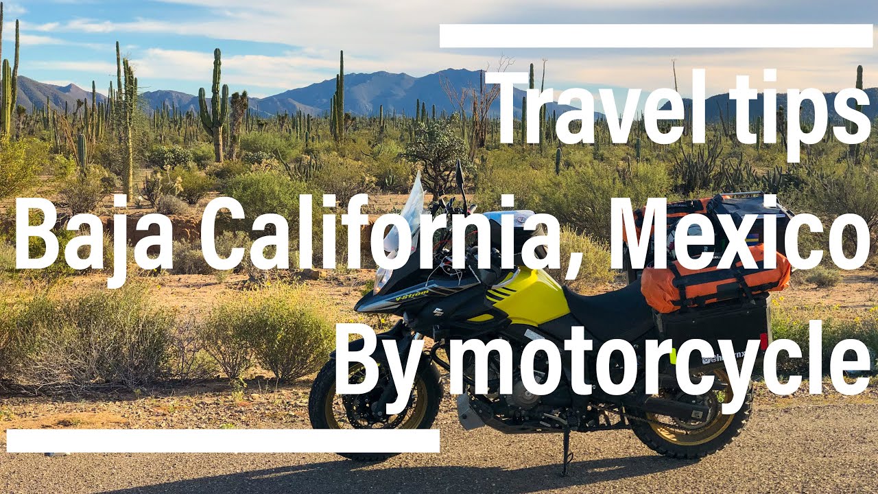 Tips for traveling Baja California by motorcycle - Traveling Baja on a Suzuki V-Strom 650 XT