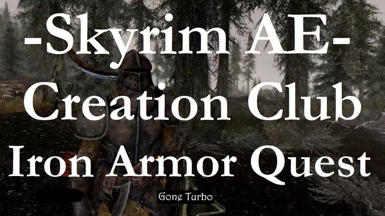 Skyrim AE- Creation Club Iron Armor
