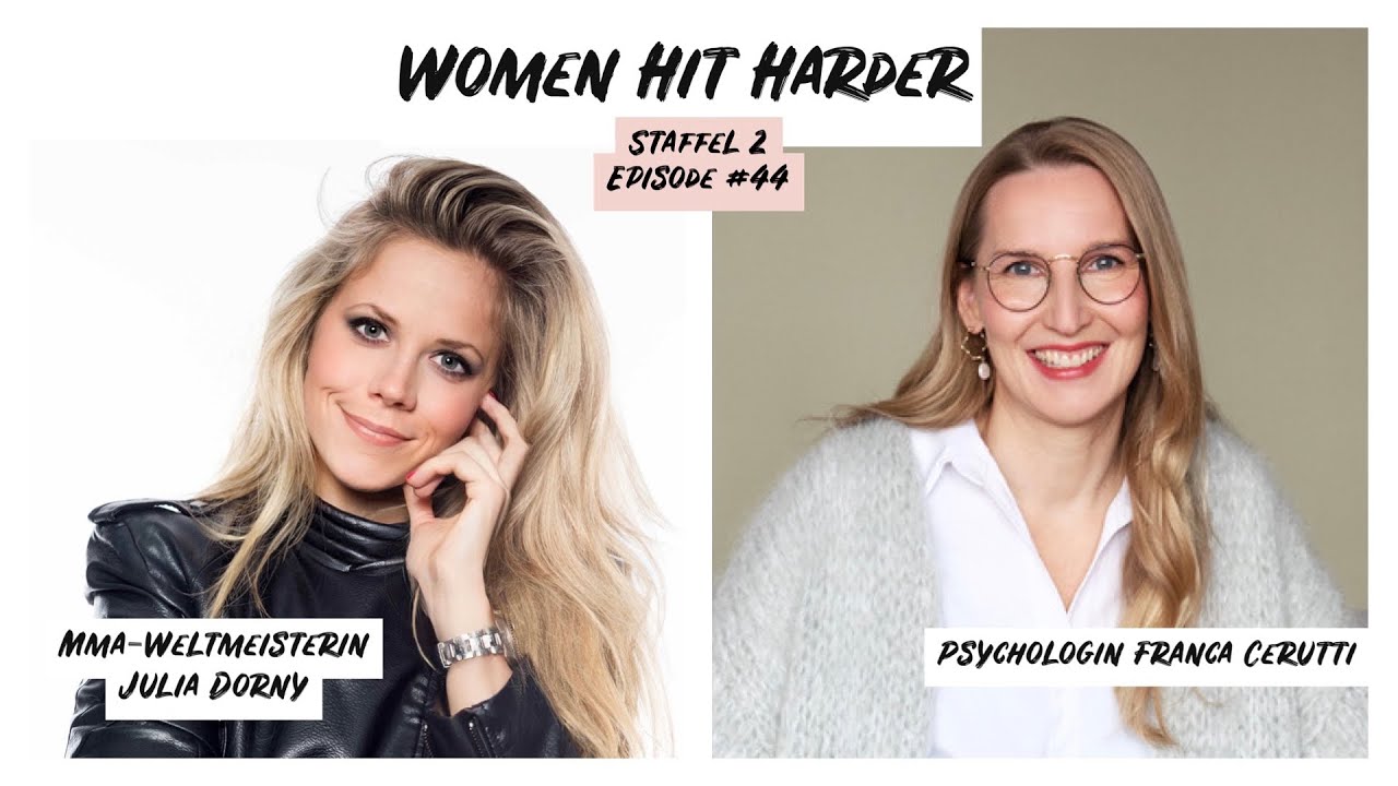 #44 Psychotherapeutin Franca Cerutti | Women Hit Harder – The Female Power Podcast