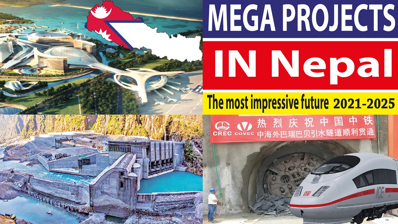 Nepal new projects - projects new in Nepal - Nepal mega projects - Nepal biggest projects