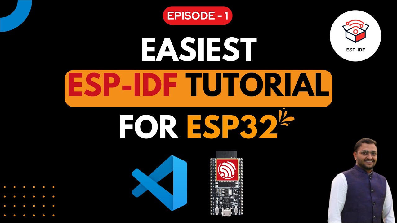 Начните работу с ESP-IDF с помощью VS Code для ESP32 | Эпизод 1