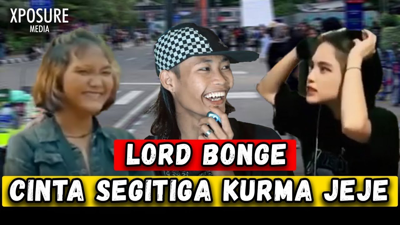 KISAH LORD BONGE, CINTA SEGITIGA KURMA JEJE.. Pilih Siapa?! #SiPalingViral