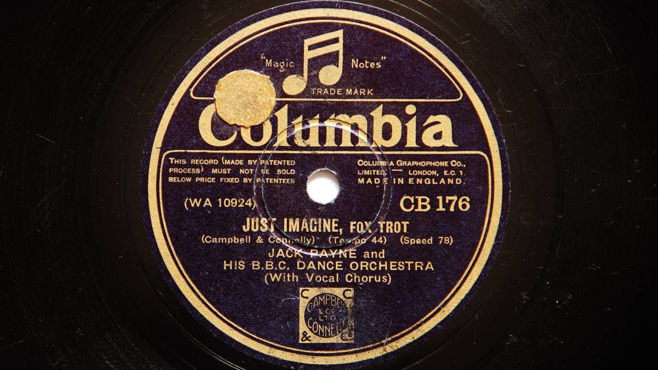 Jack Payne and His BBC Dance Orchestra -- Just Imagine