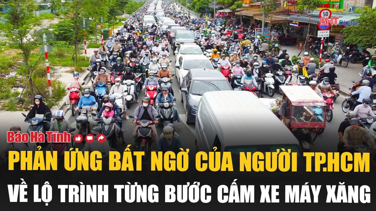 Phản ứng bất ngờ của người TP.HCM về lộ trình từng bước cấm xe máy xăng