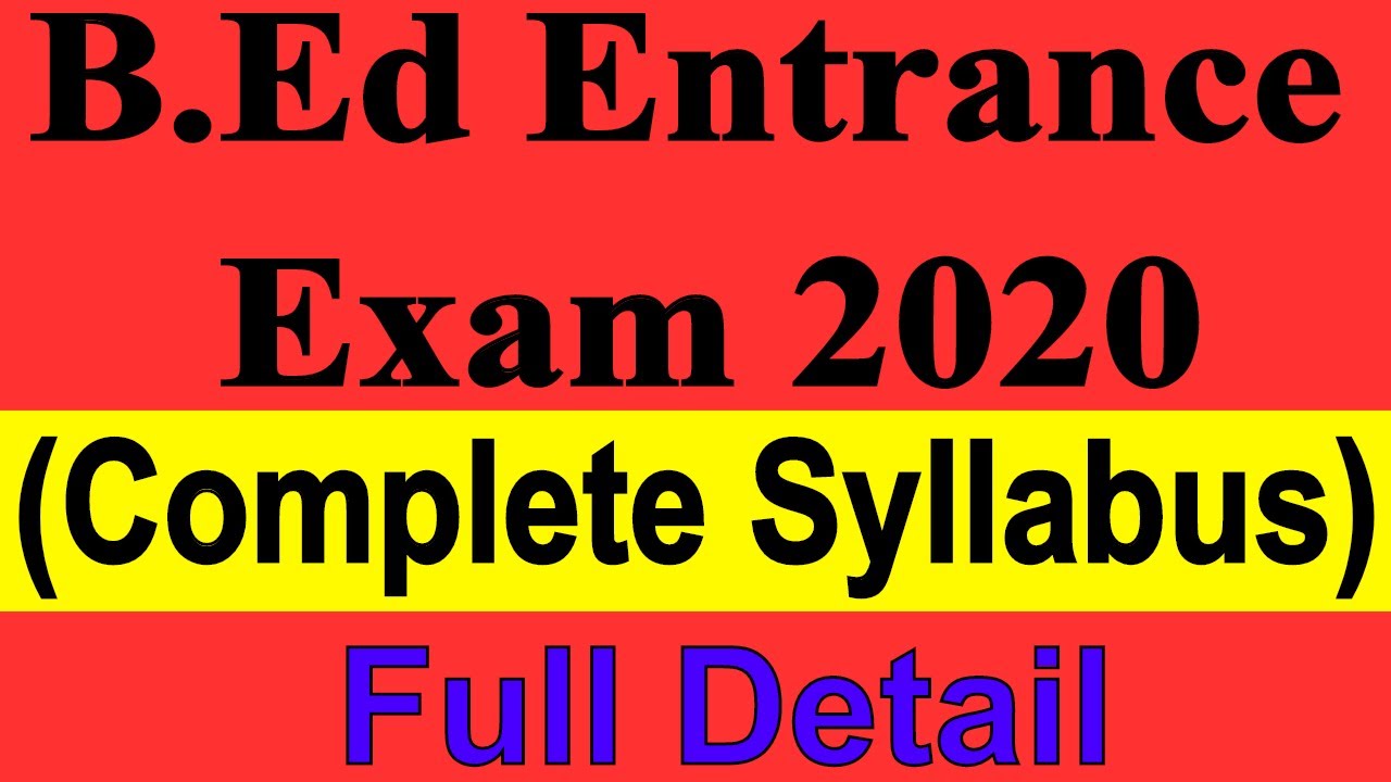B.Ed Entrance Exam Complete Syllabus || UP B.Ed Entrance Exam 2020 Syllabus || My Commerce Info