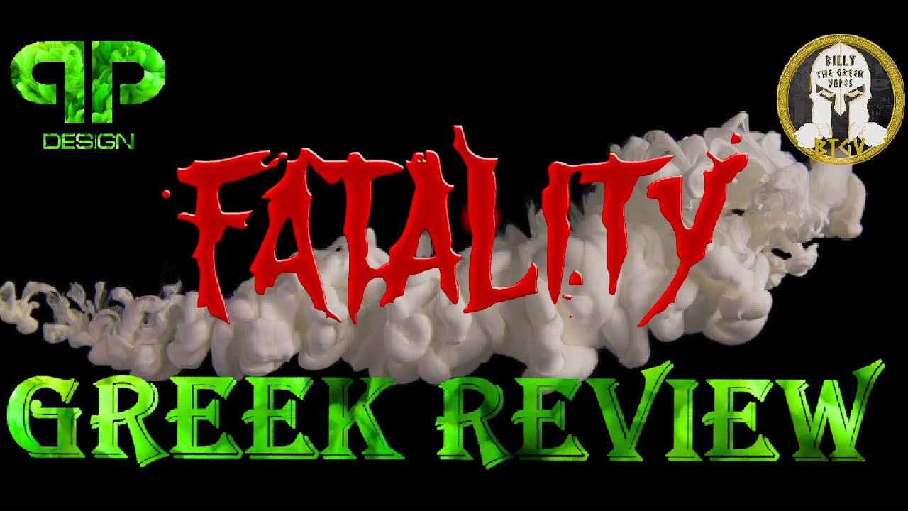Fatality M25mm, by QP Designs-Greek Review-Single and Dual Builds-Billythegreekvapes
