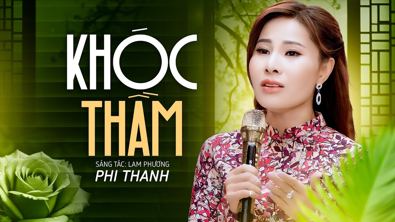 Kh&oacute;c Thầm - Phi Thanh | MV Nhạc V&agrave;ng Xưa Buồn T&acirc;m Trạng