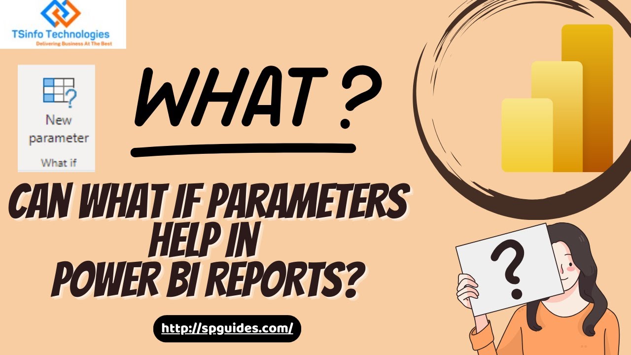 What if Parameter in Power BI | What if parameters help in Power BI Reports Reports?