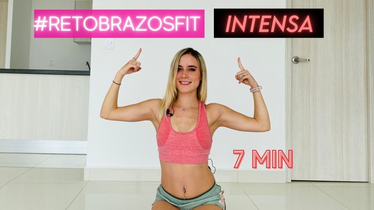 Brazos Fit-TONIFICA y ADELGAZA brazos en 7 min (RÁPIDO+INTENSO)