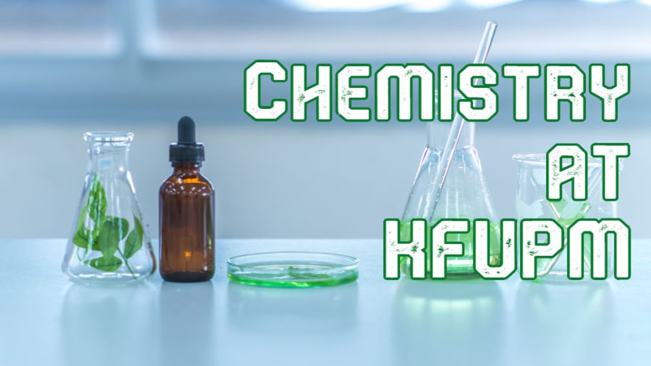 Chemistry at KFUPM