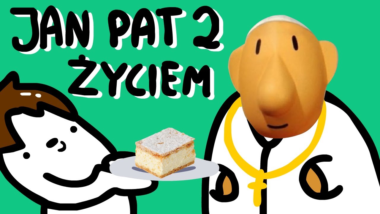JAN PAT 2 ŻYCIEM