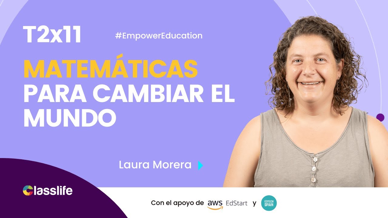 Matemáticas para cambiar el mundo - Entrevista a Laura Morera, de Innovamat