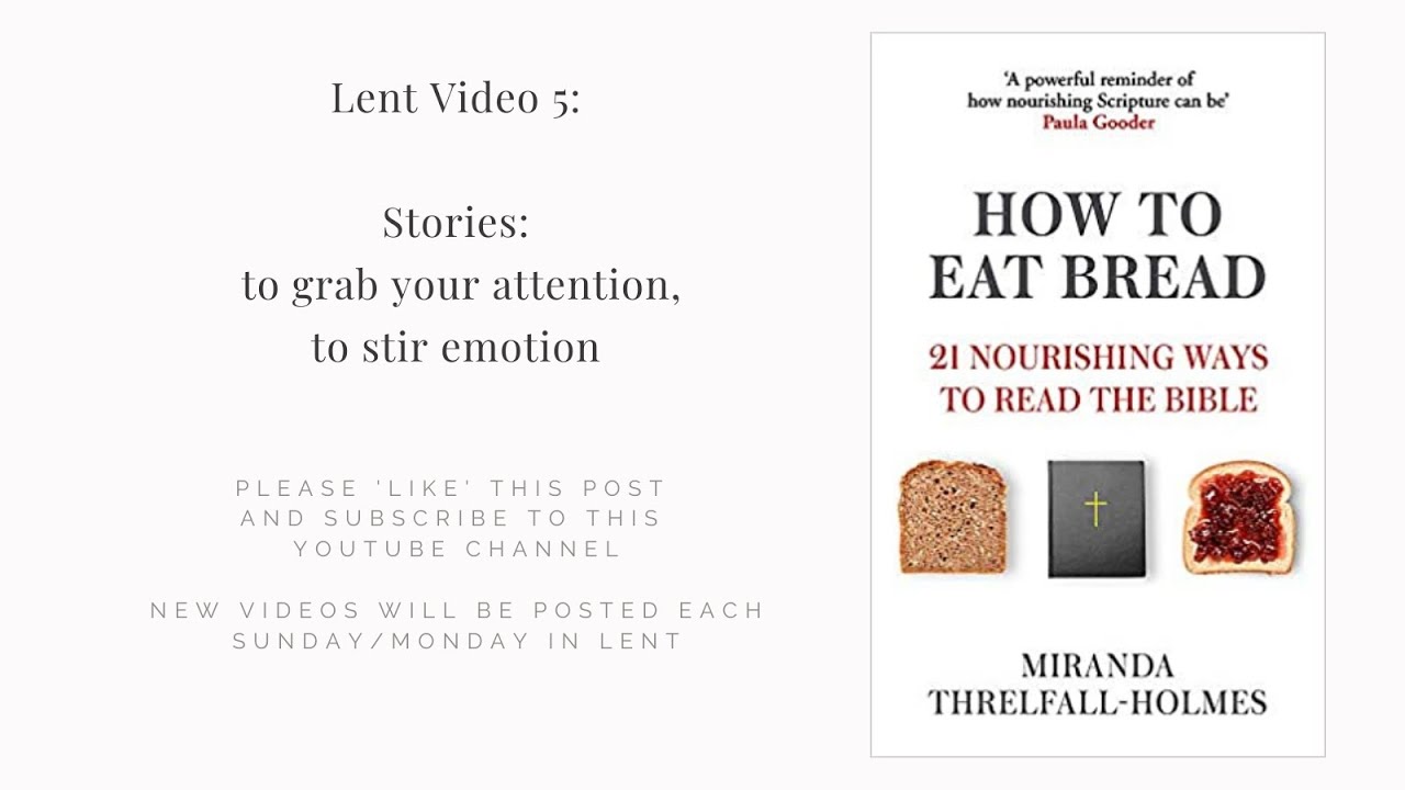 How to Read the Bible 5: Stories that anger or upset us