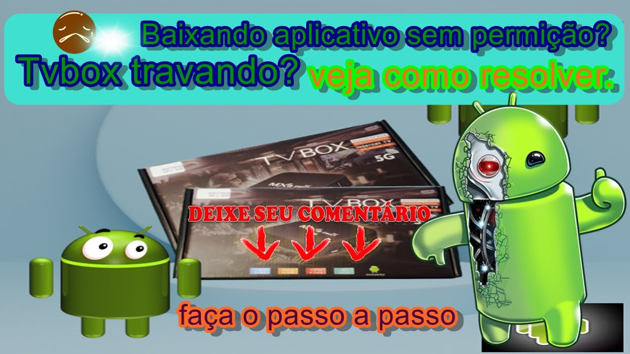 ✅Como resolver aplicativos teimosos Minha box🎞️ esta baixando aplicativos sem permissão e fica lenta