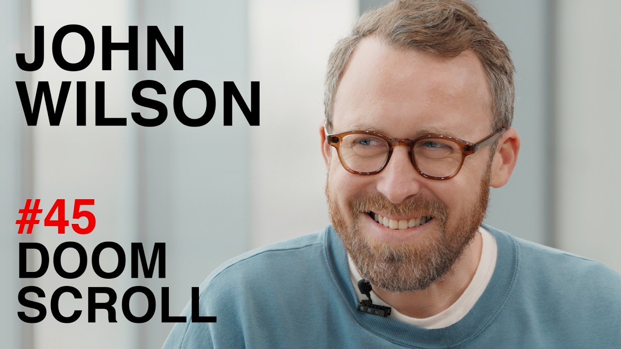 John Wilson: How To Make a Podcast | Doomscroll