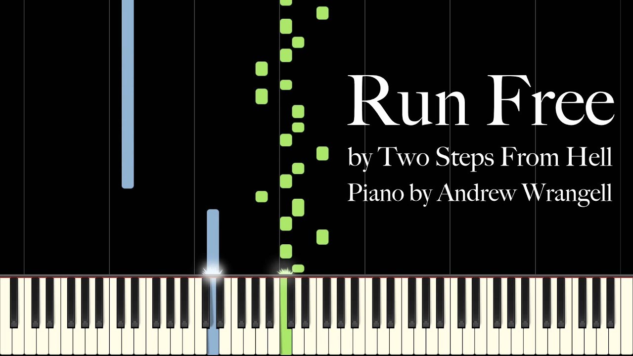 Run Free by Two Steps From Hell (Piano Tutorial)