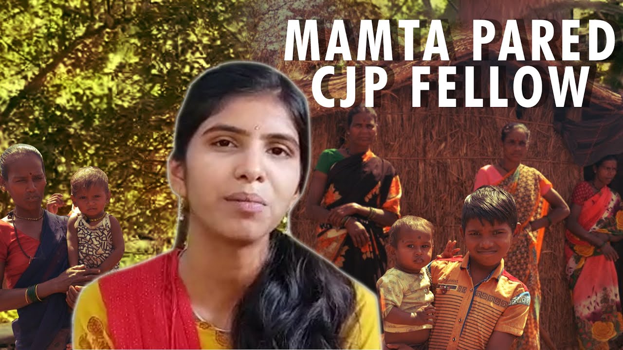 Adivasi youth Mamta Pared is CJP's newest grassroots fellow