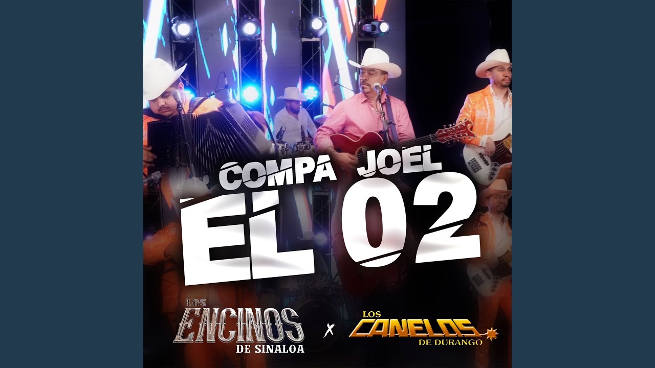 Compa Joel El 02