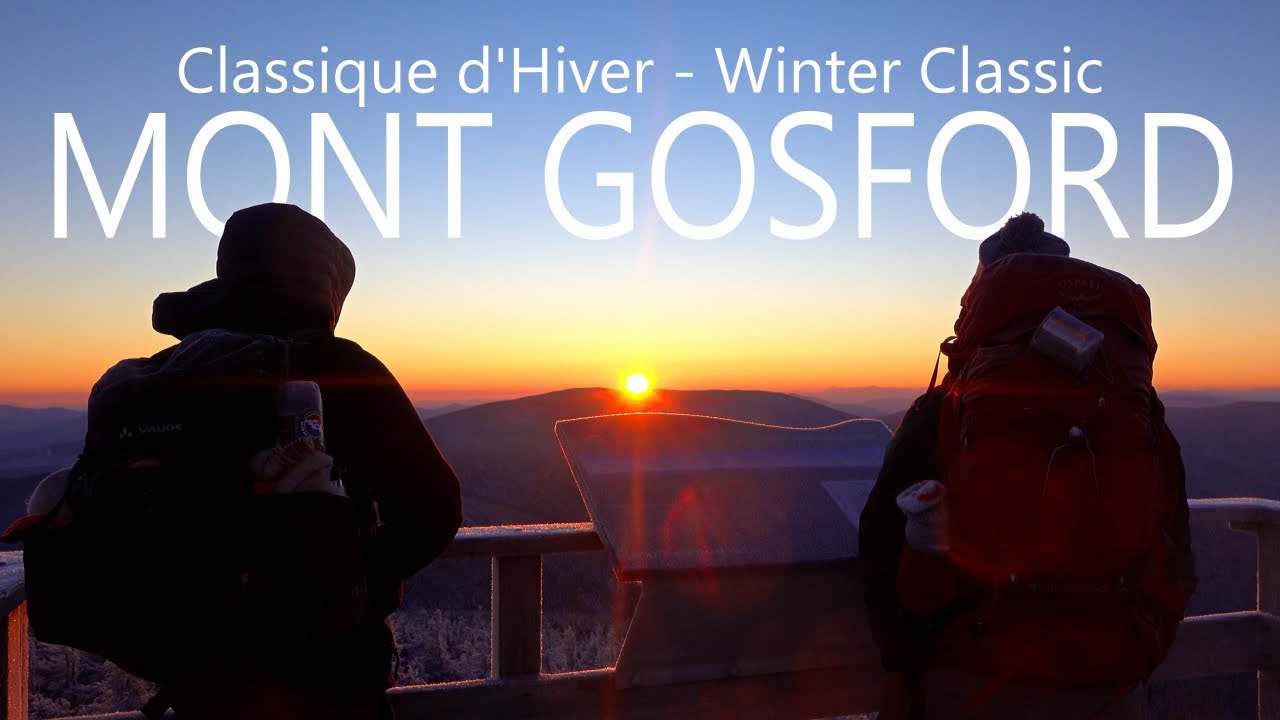 MONT GOSFORD : 2 Jours en Refuge | Une des plus belle montagne au Québec