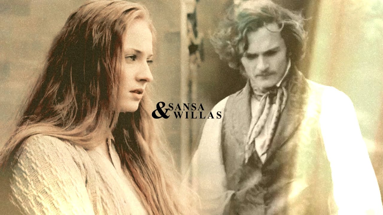 Sansa&Willas | Always