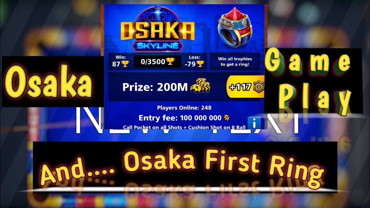 Osaka Gameplay And Osaka first ring #8ballpool #gaming 