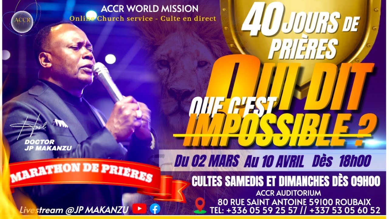 MARATHON 40 JOURS DE PRIÈRES : QUI DIT QUE C’EST IMPOSSIBLE ? | JEUDI 19 MARS 2026