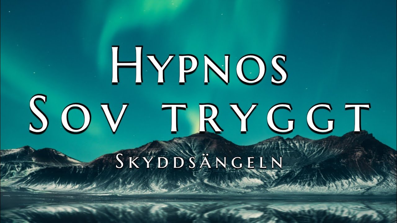 Hypnos För Sömn | Sov Tryggt (Skyddsängeln)