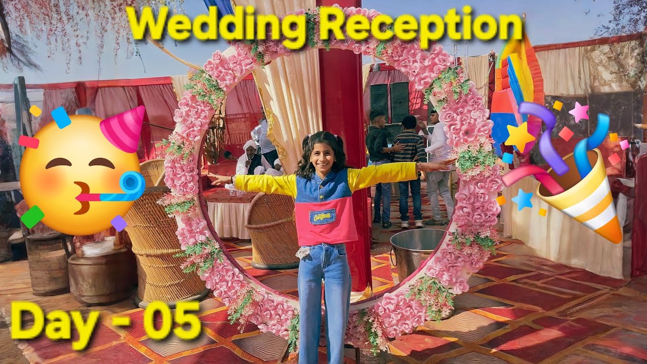 🎉 Wedding Reception | Day - 05 | Saddi Vlog