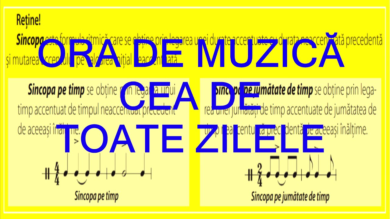 Ora de muzică cea de toate zilele: Sincopa, contratimpul, anacruza
