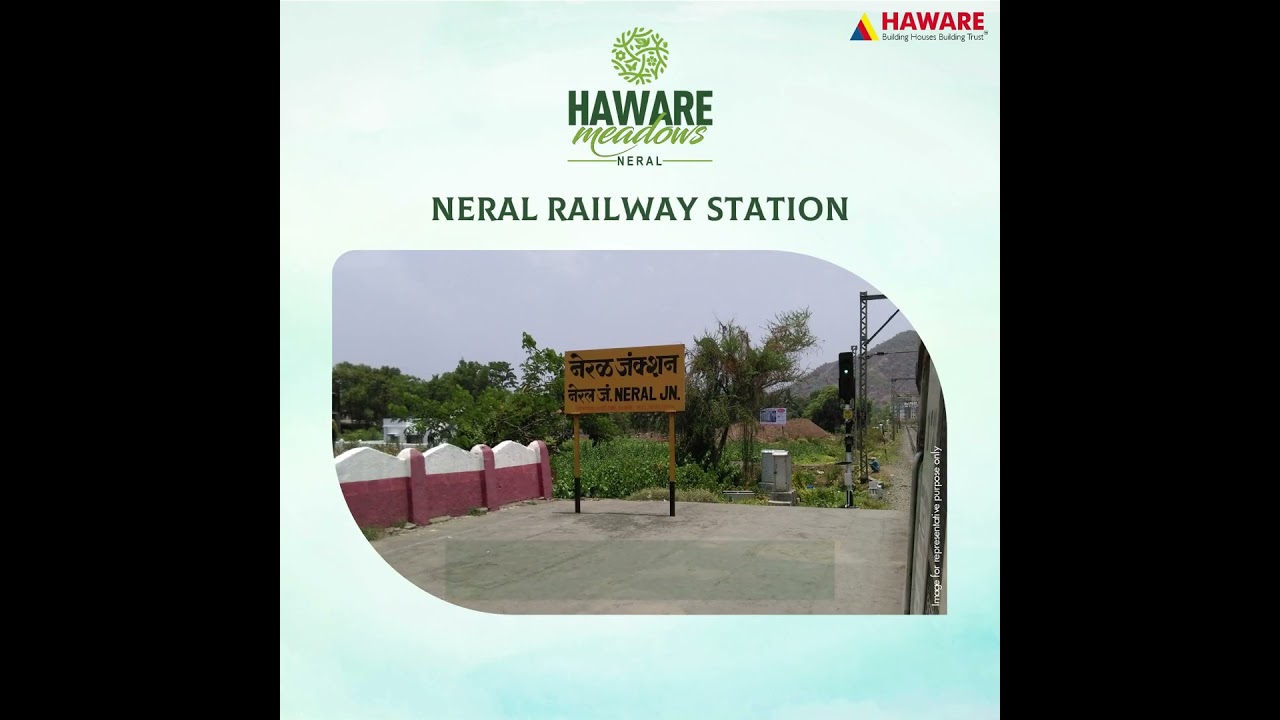 Haware Meadows | Neral Railway Station