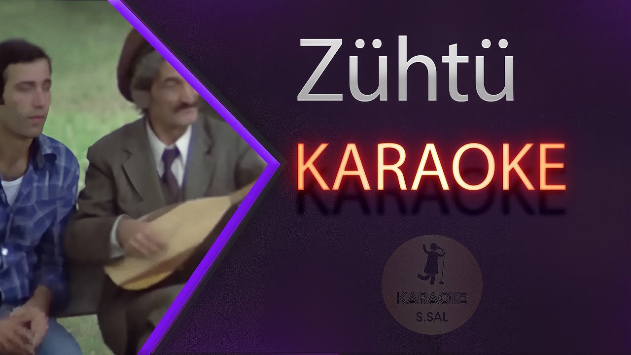 Z&uuml;ht&uuml; (КАРАОКЕ)