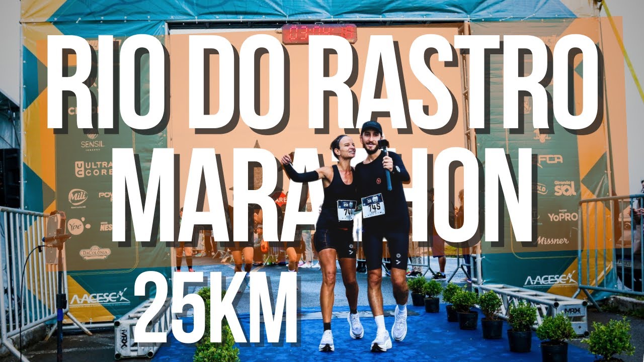 RIO DO RASTRO MARATHON 25KM // EDIÇÃO O ESPETÁCULO
