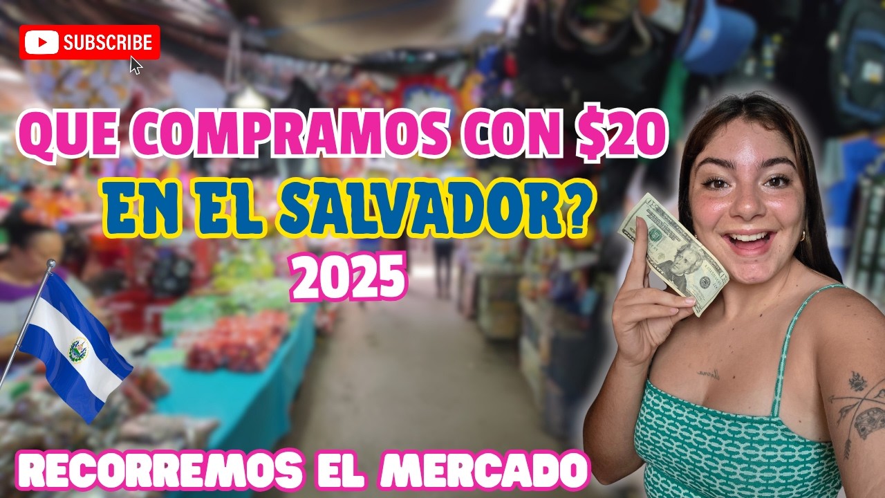 Que compramos con $20 en un MERCADO de EL SALVADOR?🇸🇻 Cuanto rinde en 2025?😱