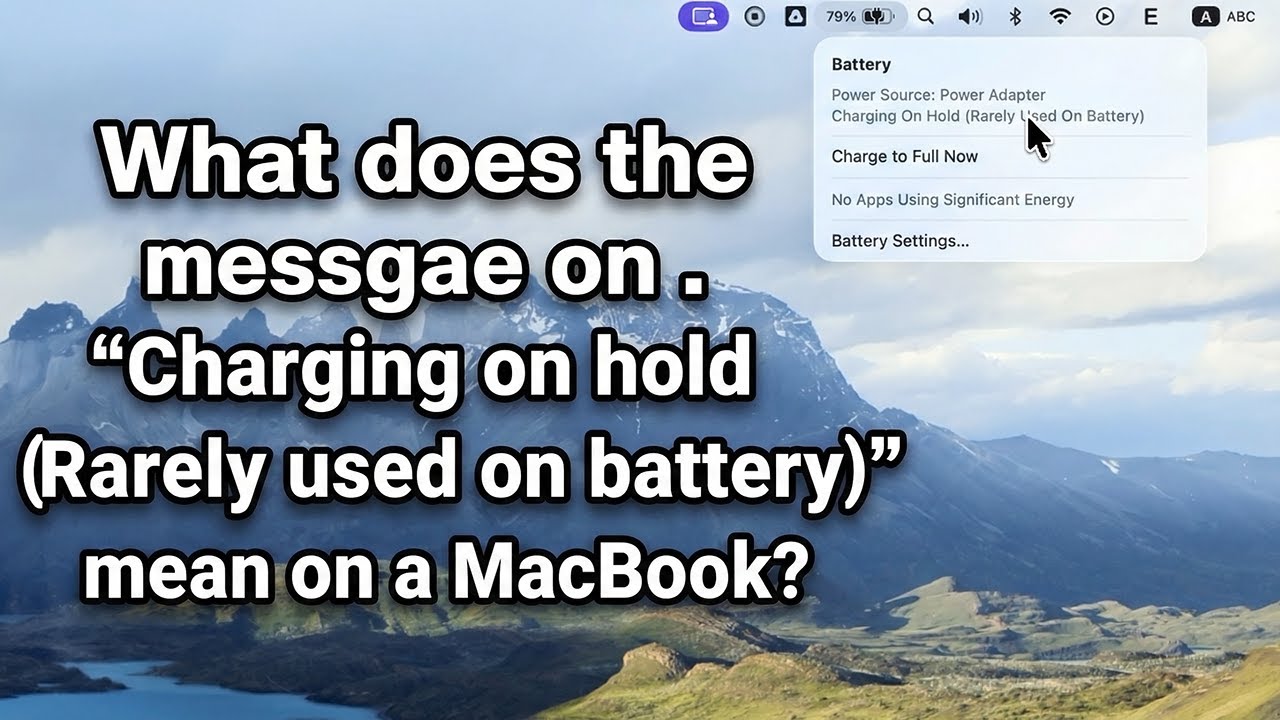 What does the message 'Charging on hold (Rarely used on battery)' mean on a MacBook?