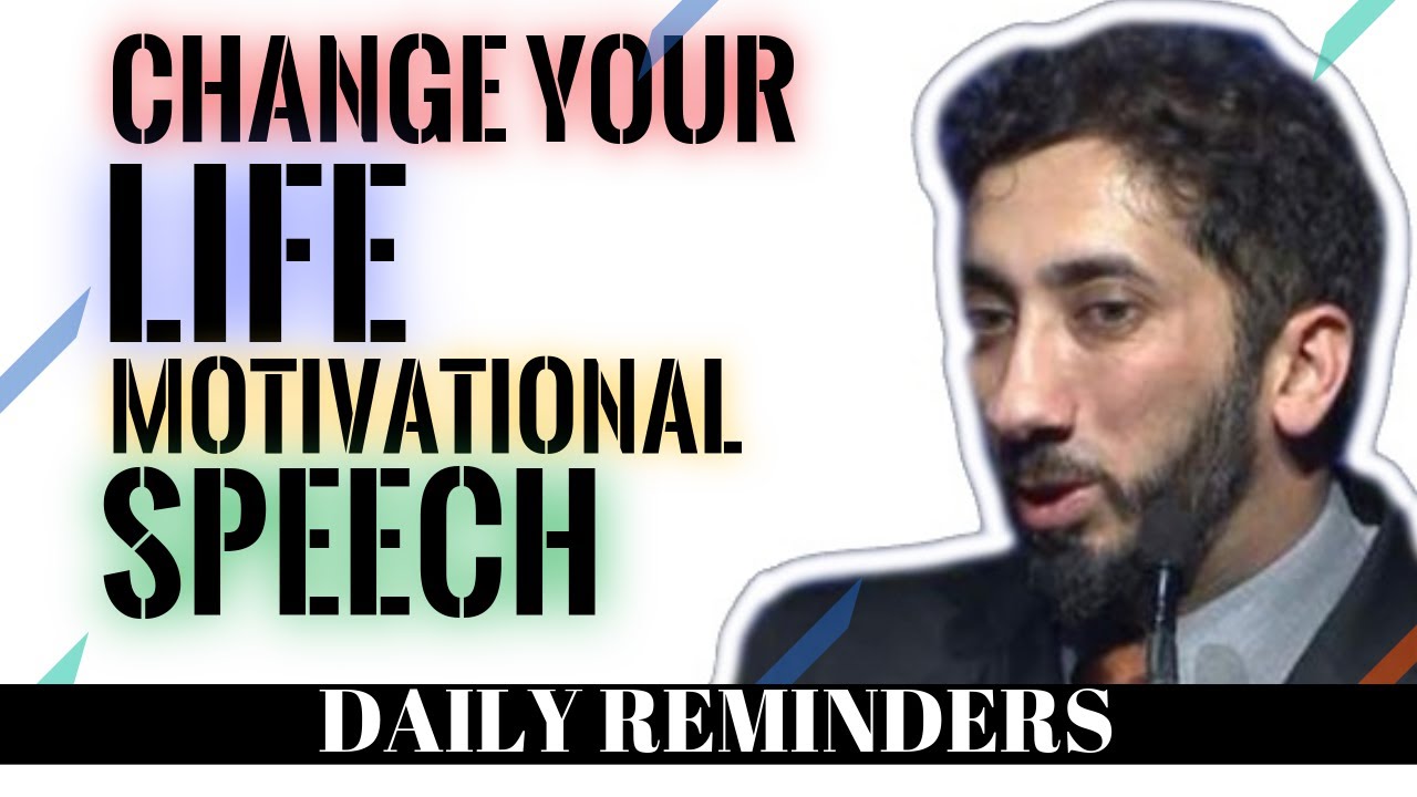 CHANGE YOUR LIFE MOTIVATIONAL SPEECH I NOUMAN ALI KHAN NEW I ISLAMIC TALKS 2020 I ENGLISH SUBTITLES