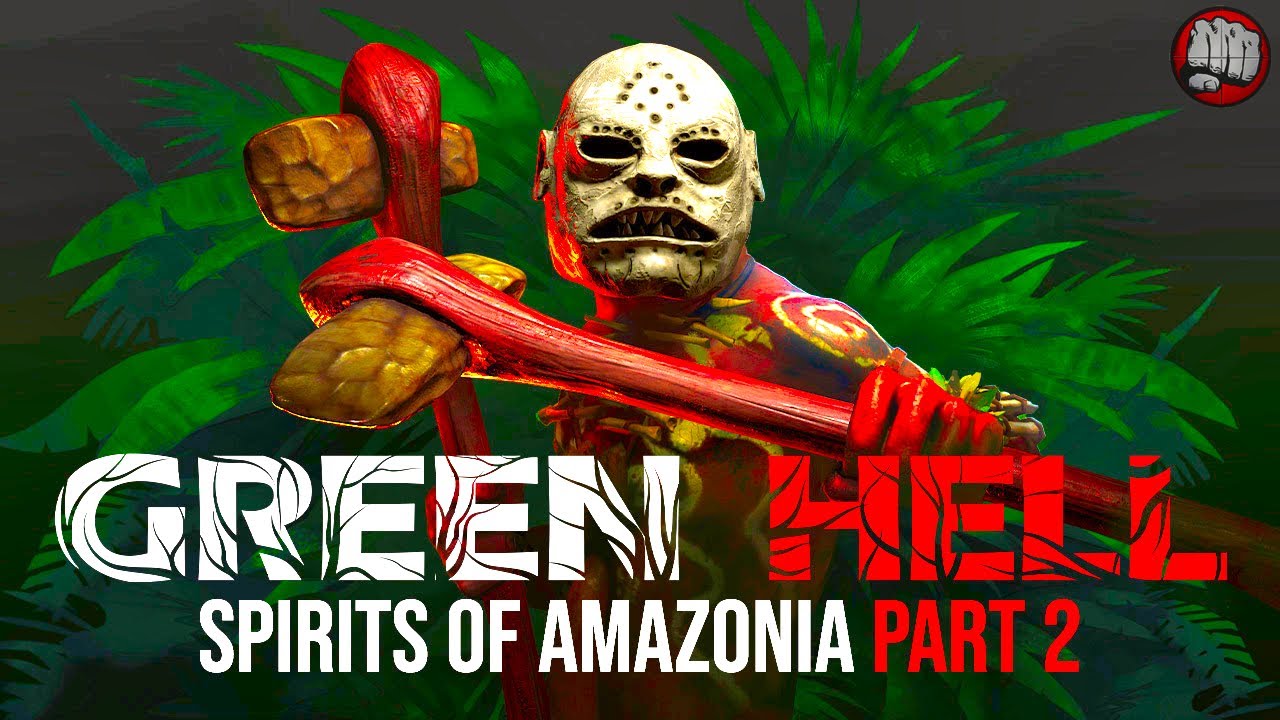 Day One Spirits of Amazonia Part 2 Begins | Green Hell Gameplay | First Look