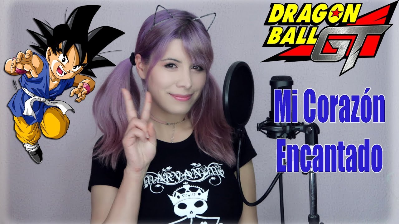 MI CORAZÓN ENCANTADO - DRAGON BALL GT OP 1 COVER LATINO