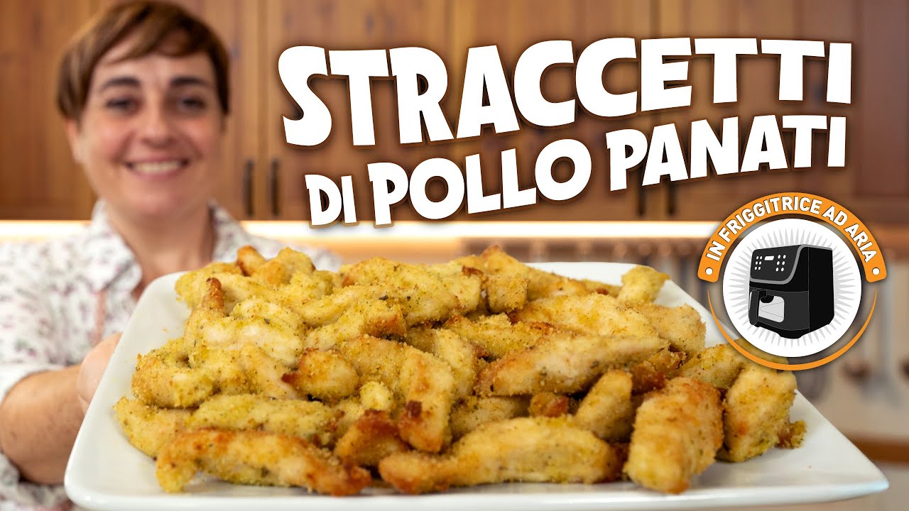 STRACCETTI DI POLLO PANATI IN FRIGGITRICE AD ARIA Ricetta Facile - Fatto in Casa da Benedetta