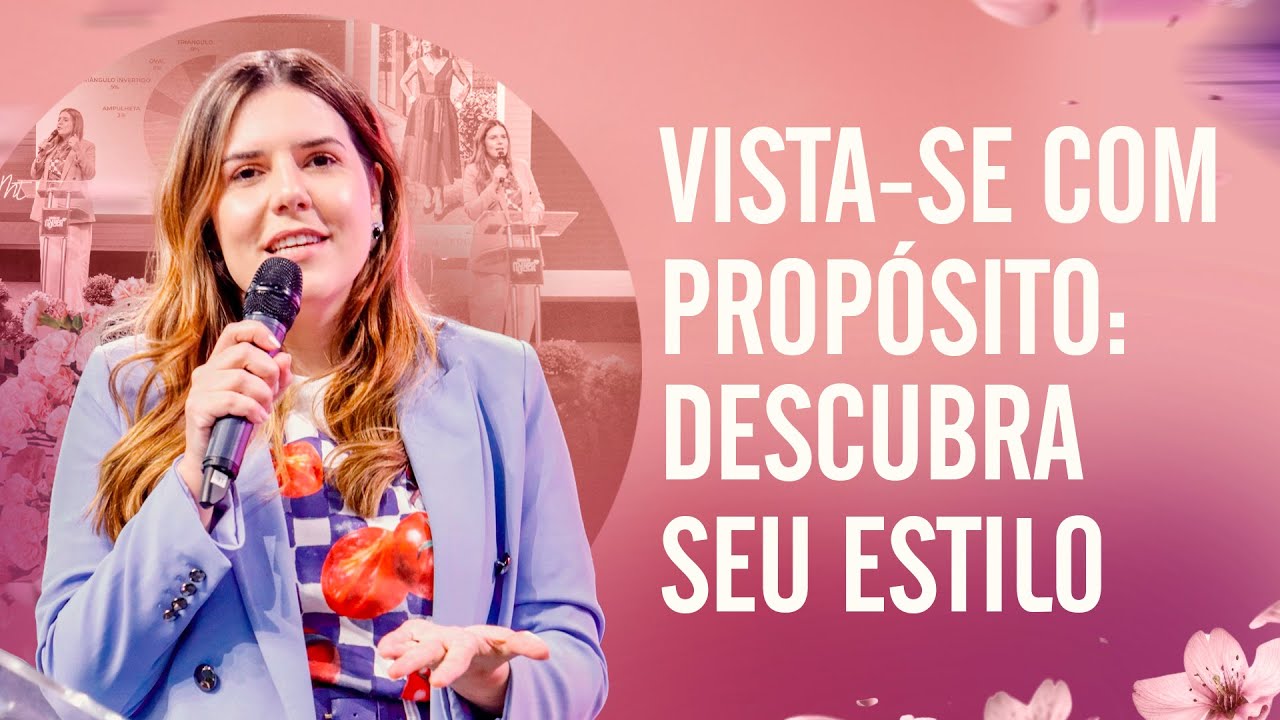 Moda, Estilo e Identidade: Como Valorizar sua Imagem – Maylla Tavares