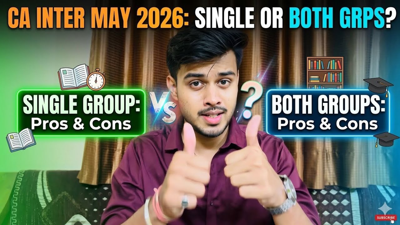 CA INTER SINGLE GROUP VS BOTH GROUPS MAY 26| 