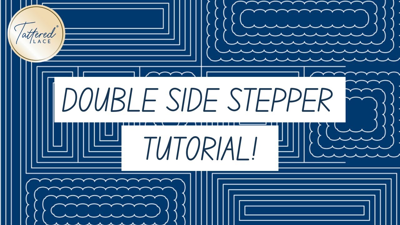 Double Stepper Side Card Tutorial