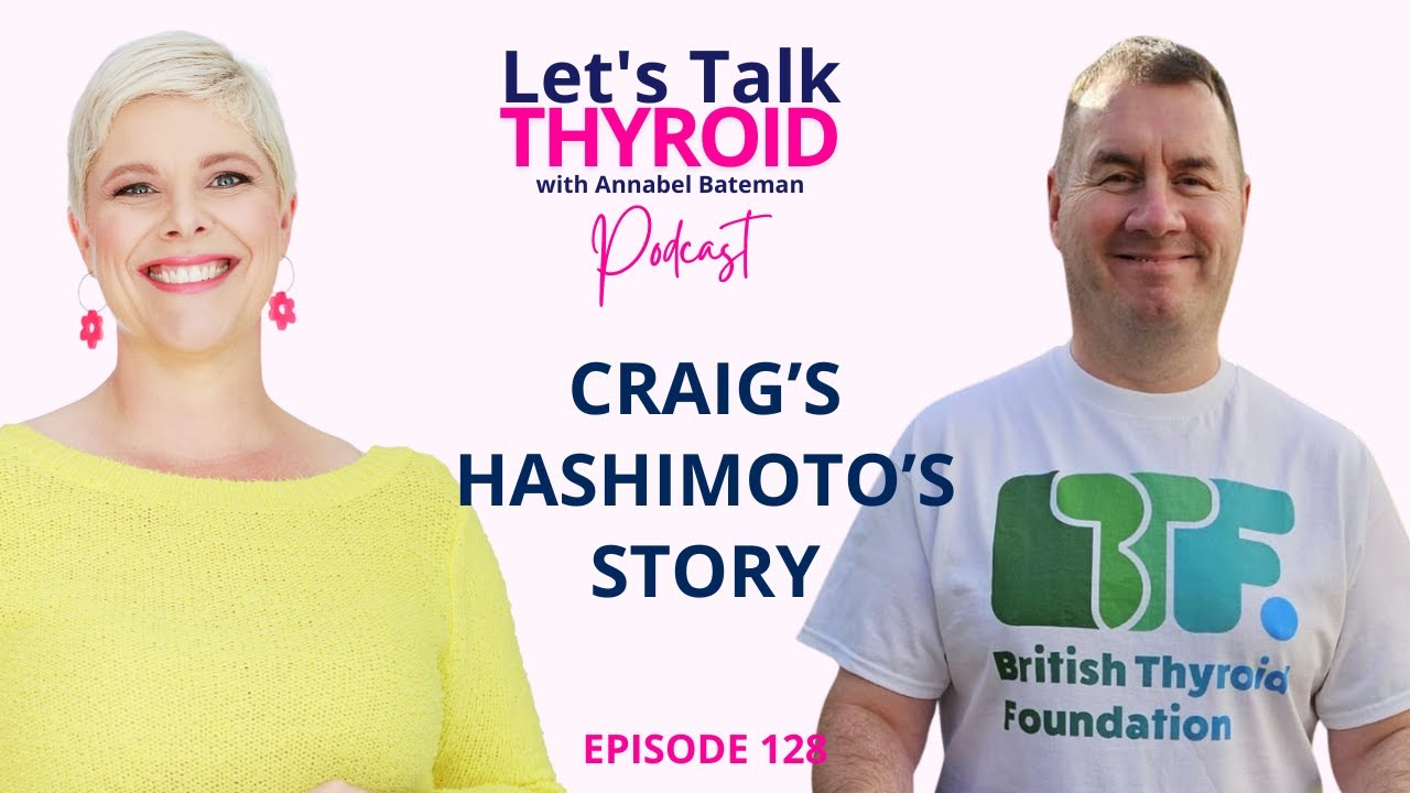 Craig's Hashimoto's Story | 128