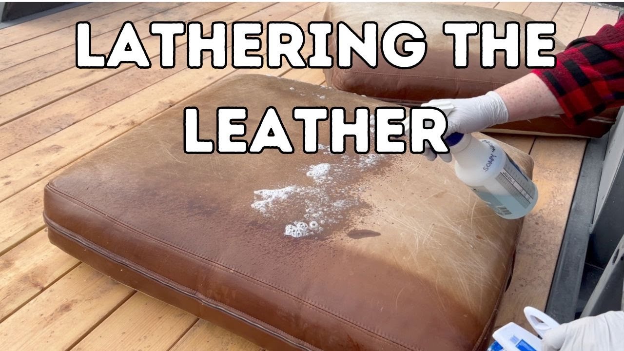 Lathering the Leather