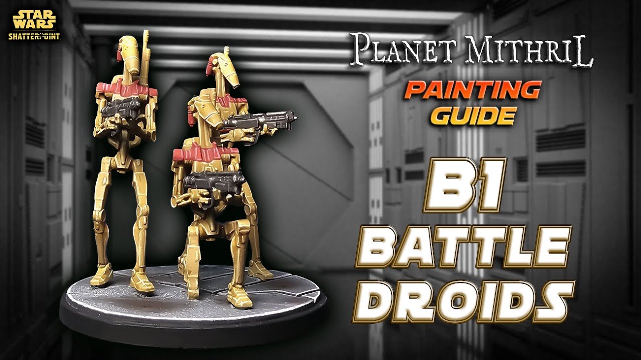 How to Paint B1 Battle Droids | Star Wars Shatterpoint Painting Tutorial