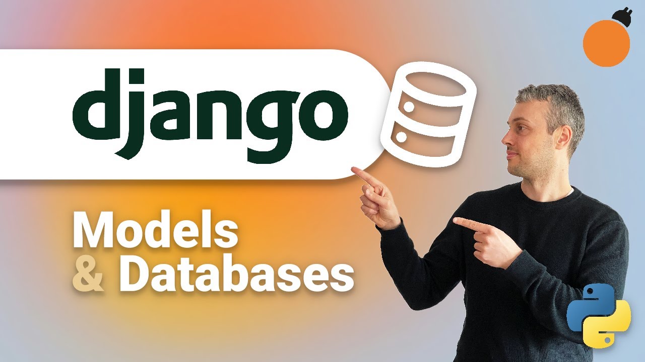 Django - Models, Databases and Migrations