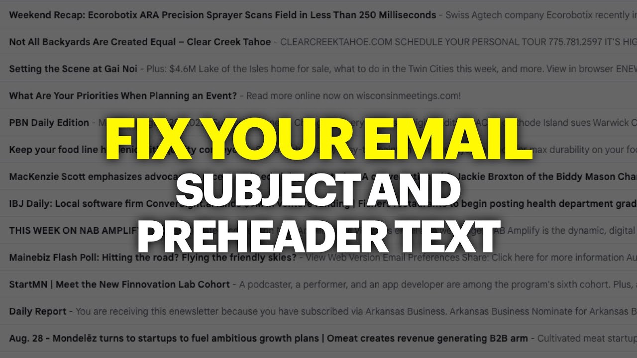 Fix Your Email Newsletter Subject and Preheader Text