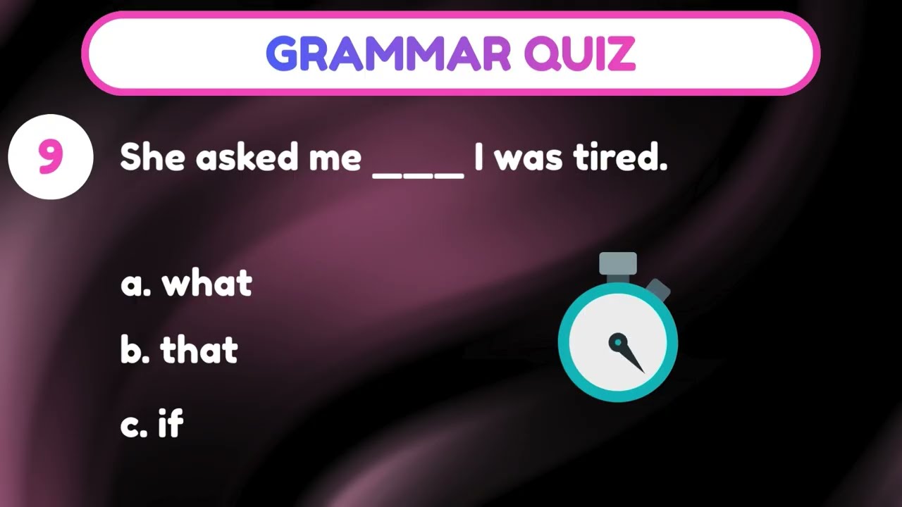 Grammar Quiz | 25 Questions | Answer in 5 Seconds!